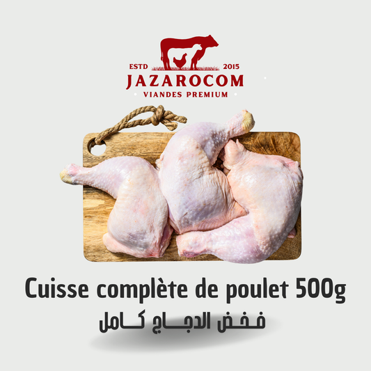 Cuisse complète de poulet 500g